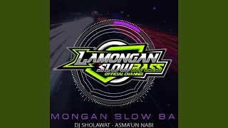 Download lagu Asmaun Nabi Slow Bass mp3