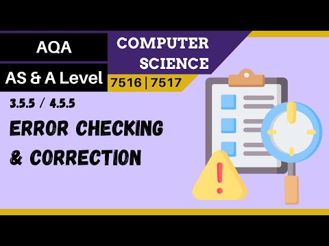 86. AQA A Level (7516-7517) SLR12 - 4.5.5 Error checking and correction