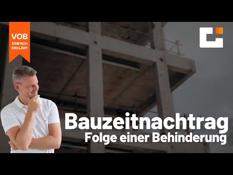 VOB-Storys live: Die Schritte zum Bauzeitnachtrag