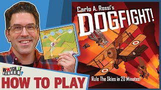 Watch It Played - Dogfight!: Rule The Skies in 20 Minutes! video thumbnail