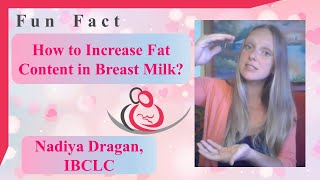 How to Increase Fat Content in Breast Milk?