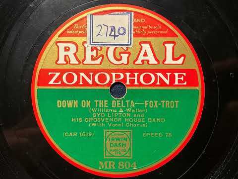 Down On The Delta - Sydney Lipton and his Grosvenor House Band