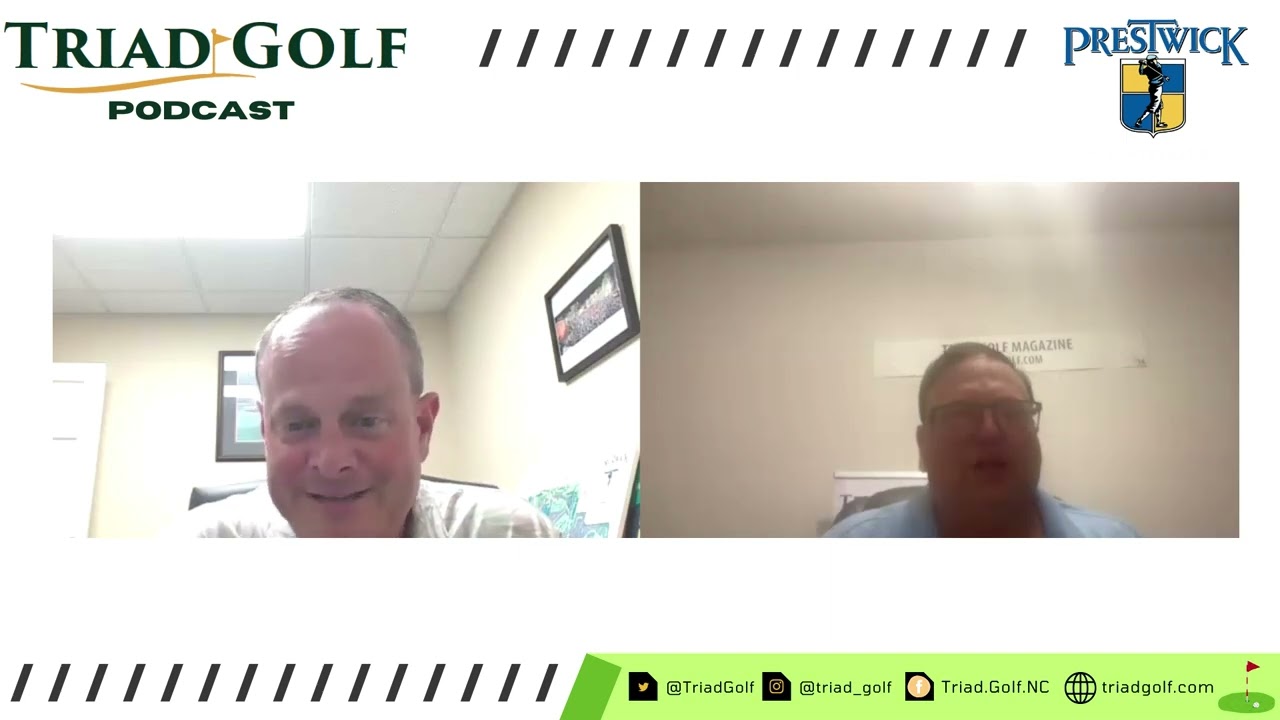 Triad Golf Podcast - Prestwick Country Club