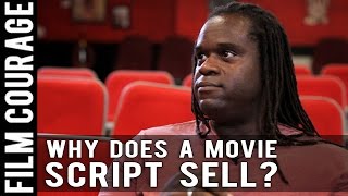 Why Does A Movie Script Sell? by  Markus Redmond