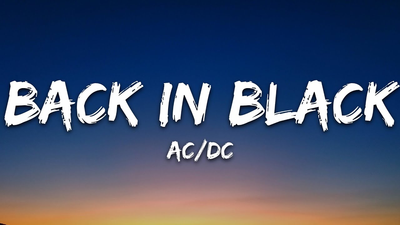 AC/DC - Back In Black (Lyrics)