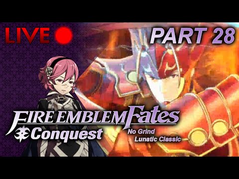Fire Emblem: Fates :: Conquest :: No Grind Lunatic :: Part 28
