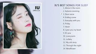 Download lagu IU'S BEST SONGS FOR SLEEP 💗 IU (아이유) 💗 mp3