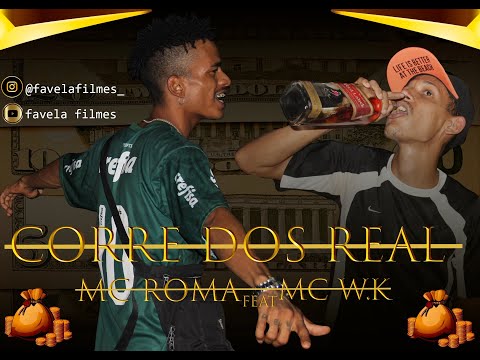 MC ROMA9 feat MC W.K -(CORRE DO REAL)-