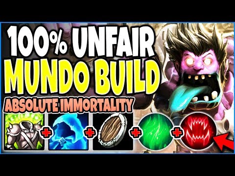 100% UNFAIR MUNDO BUILD 🔥 ACHIEVE ABSOLUTE IMMORTALITY 🔥 Best Mundo build Season 9 League Of Legends
