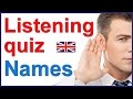 English listening and spelling quiz - People's names
