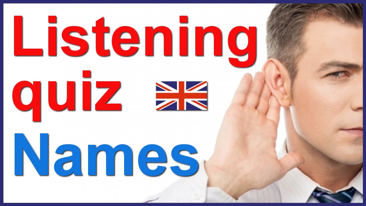 English listening and spelling quiz - People's names