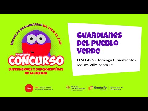 Guardianes del pueblo verde