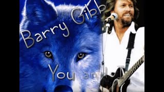 BARRY GIBB ~ YOU AND I ~