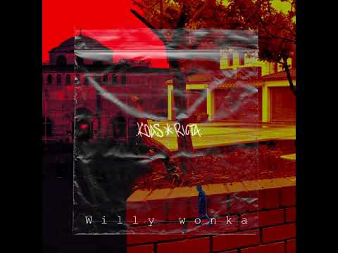 3. RICTA, KOAS - WILLIE WONKA (Prod. Ortiz, Savv)