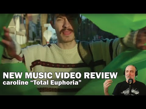 NEW MUSIC VIDEO REVIEW - caroline "Total Euphoria"