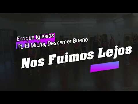 Nos Fuimos Lejos - Enrique Iglesias Ft  El Micha, Descemer Bueno |2GetherWeDance| Zumba®Fitness