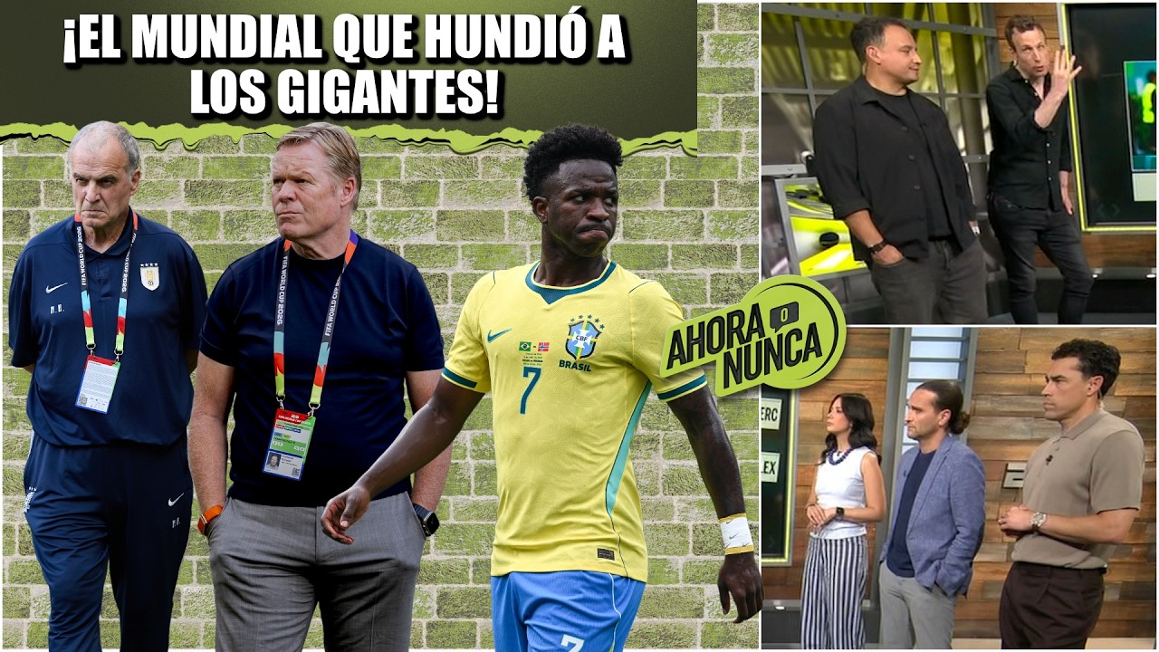 BIELSA, KOEMAN Y BRASIL: Las SELECCIONES que MÁS DECEPCIONARON en el MUNDIAL | Ahora o Nunca
