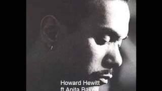 Howard Hewitt ft Anita Baker - When will it be