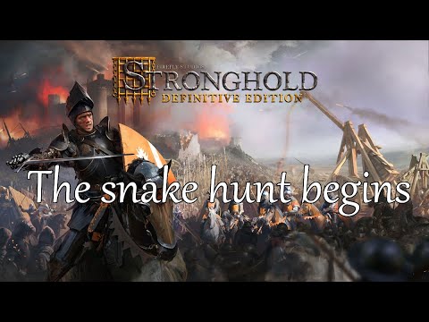Playthrough - Stronghold Definitive Edition - The snake hunt begins (Very hard)