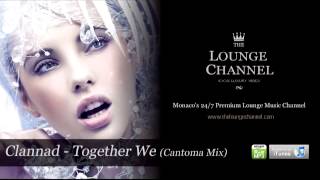 Clannad -Together We (Cantoma Mix)