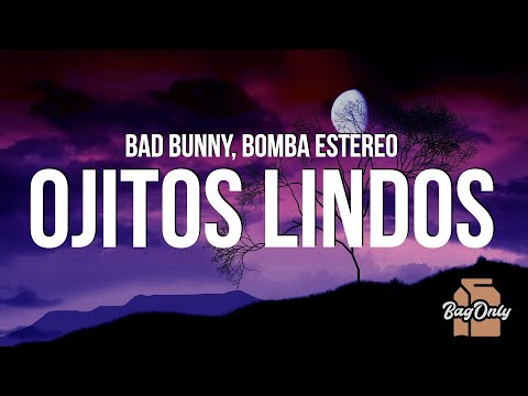 Bad Bunny and Bomba Estéreo - Ojitos lindos (Lyrics)