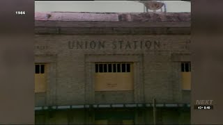 WNDU Vault: South Bend's Union Station Transformation