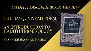 HD Critical Book Review # 47 : The Bayquniyyah Poem - An introduction to Hadith terminology