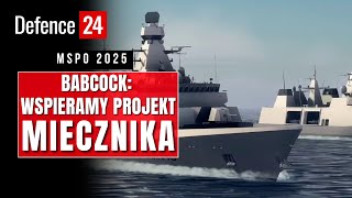 Babcock: We support the Miecznik project | MSPO 2025
