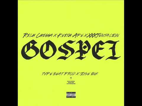 Gospel Type Beat  (FREE) - Rich Chigga x Keith Ape x XXXTentacion