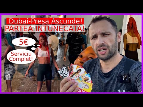 PROSTITUTIE, CERSETORI, MAFIE in DUBAI - singur in cel mai PERICULOS CARTIER