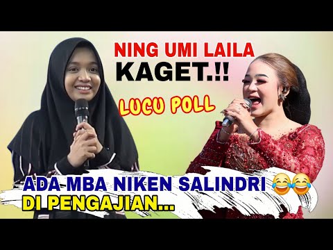 NING UMI LAILA KAGET‼️ ADA NIKEN SALINDRI DI PENGAJIAN LUCU POLL TERBARU 2025