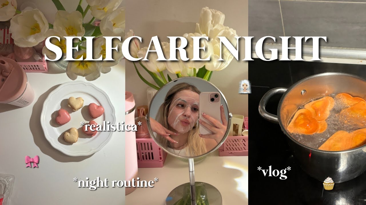 SELFCARE NIGHT🧖🏼‍♀️🧁🎀 I everything shower, skincare, journaling, helathy recipe, cleaning