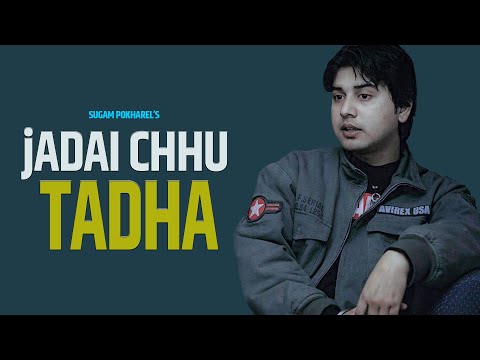 Sugam Pokharel - 1MB || JADAI CHU TADHA || Official Music Video
