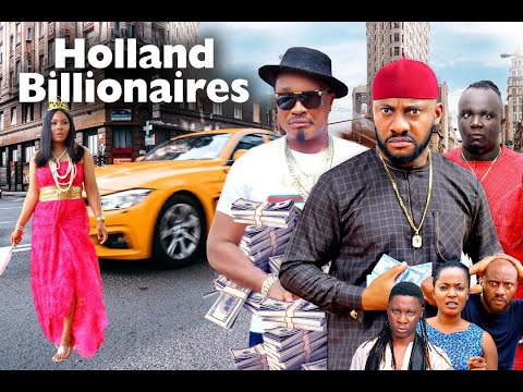 HOLLAND BILLIONAIRES SEASON 3 - (New Movie) YUL EDOCHIE 2020 Latest Nigerian Nollywood Movie Full HD
