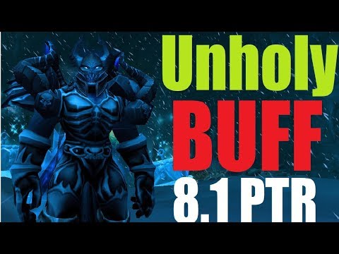 8.1 PTR Unholy DK Buff - New PvP Talents - AoE Necrotic Strike