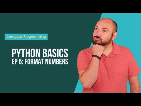 Python Basics Ep5 Format Numbers