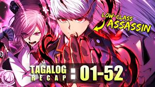 01-52 |🗡️Ang PINAKAMALAKAS NA ASSASSIN, BUMALIK SA NAKARAAN PARA MAG HIGANTI!!! MANHWA RECAP TAGALOG