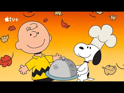 A Charlie Brown Thanksgiving — Official Trailer | Apple TV+