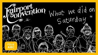Fairport Convention - Poor Will and the Jolly Hangman (Live)