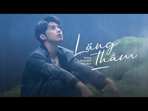 Lặng Thầm - Noo Phước Thịnh [ Official Lyrics Video ]