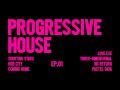 Progressive House Session EP.01 [Night Drive Edition, Dreamy Atmosphere, Instrumental]