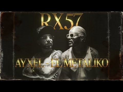 AYXEL and El Metaliko