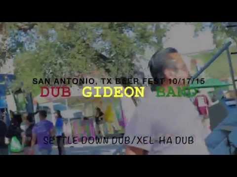 DUB GIDEON BAND 10/17/15-San Antonio, TX Beer Fest