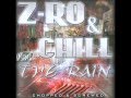Z-Ro & Chill - False Profits (Chopped & Screwed)