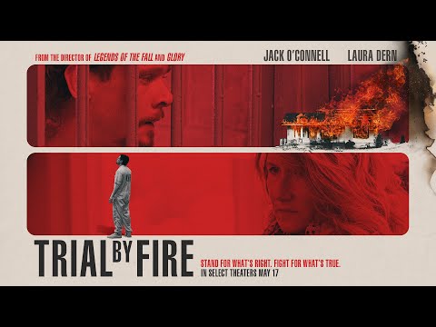 Trial by Fire