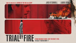 Video trailer för Trial by Fire