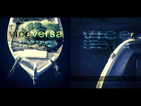 Vice Versa - Za Ribara (OFFICIAL AUDIO 2017)