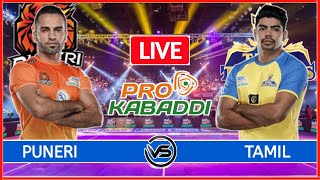 Vivo Pro Kabaddi Live: Puneri Paltan vs Tamil Thalaivas Live | TAM vs PUN Pro Kabaddi Live