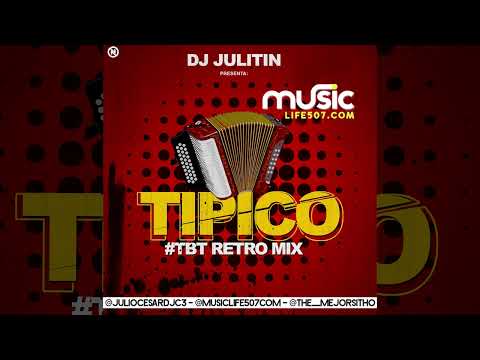 🪗 TIPICO RETRO MIX TBT 🔙 - DJ JULITIN ❌ @MusicLife507Oficial 🇵🇦 / #tipicomix #retro #exitos