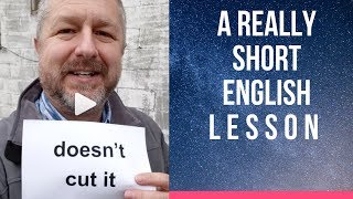 Meaning of DOESN&#39;T CUT IT and UP TO SNUFF - A Really Short English Lesson with Subtitles